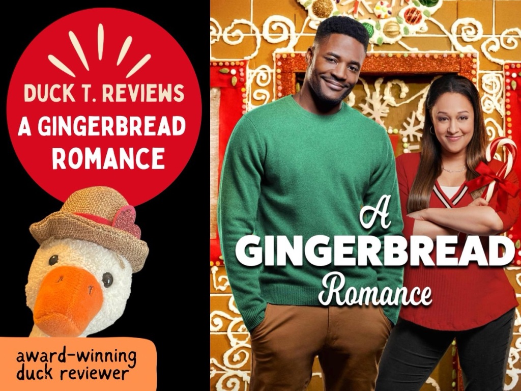 A Gingerbread Romance (Hallmark) Reviewed by Duck T.