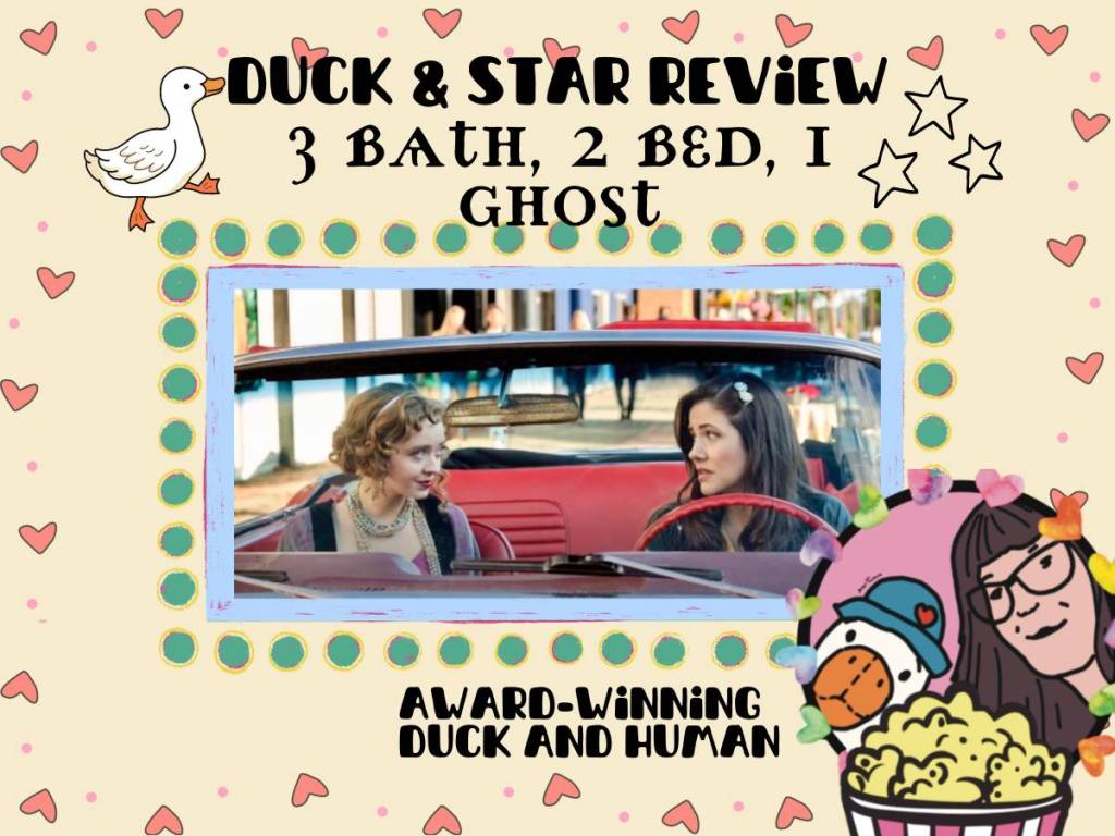 3 Bed, 2 Bath, 1 Ghost (Hallmark) – A Review By Star and Duck
