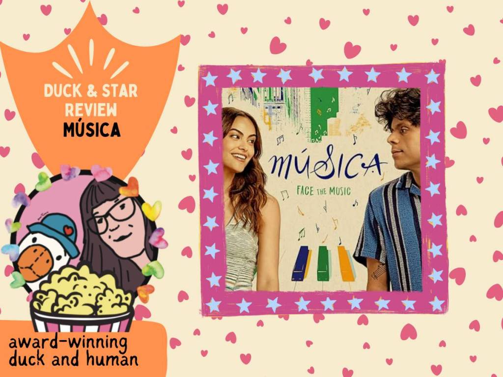Música (Amazon Prime, 2024) Reviewed by Duck and Star